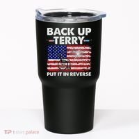 Fourth 4th Of July Back Up Terry Put It In Reverse USA Flag Tumbler thumb 0