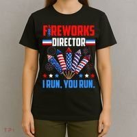 Funny 4th Of July Fireworks Director I Run You Run T-Shirt thumb 4
