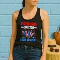 Funny 4th Of July Fireworks Director I Run You Run Women's Tank Top thumb 2