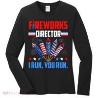 Funny 4th Of July Fireworks Director I Run You Run Women's Long Sleeve Shirt thumb 0