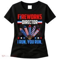 Funny 4th Of July Fireworks Director I Run You Run Women's T-Shirt thumb 0
