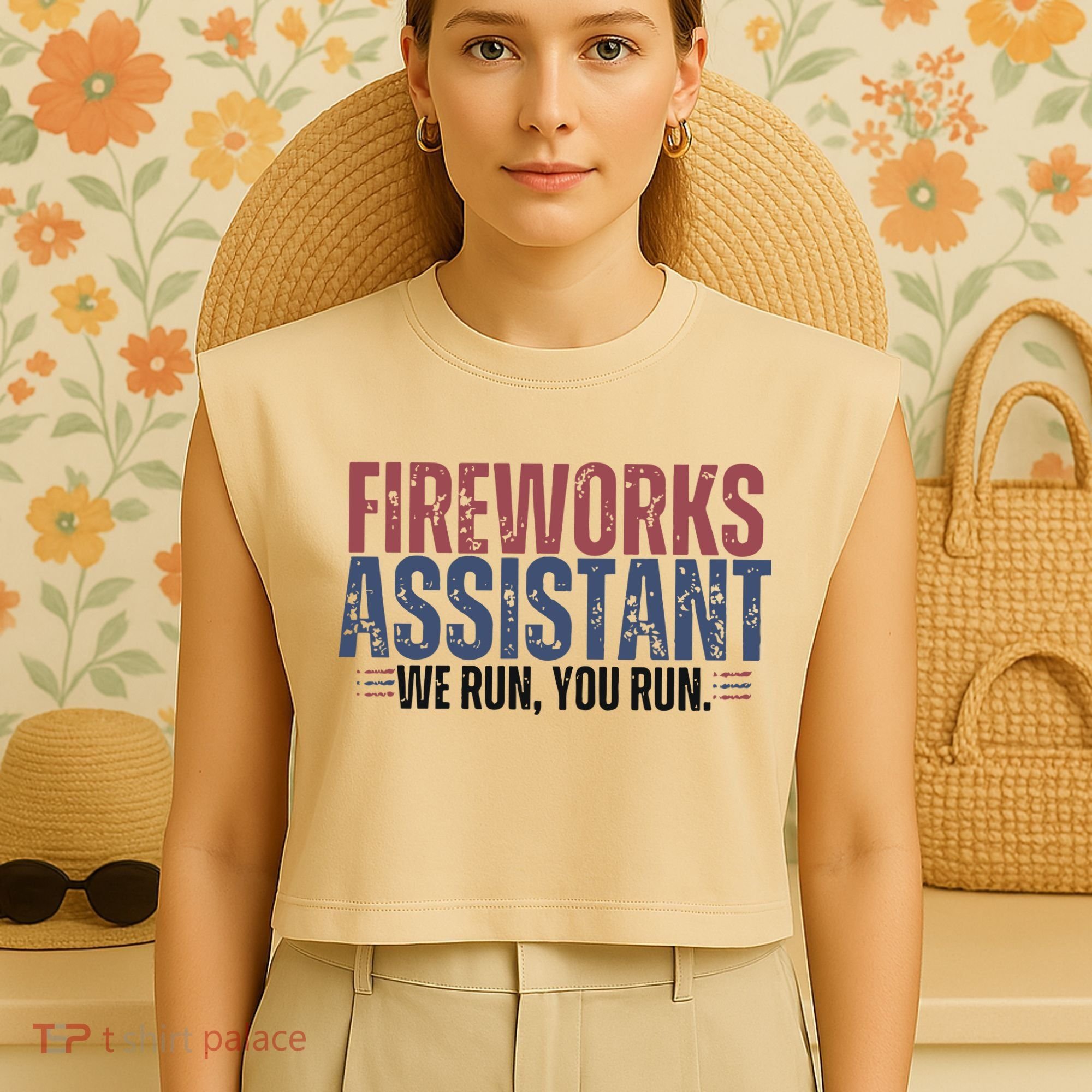 Funny 4th Of July Fireworks Assistant We Run You Run Garment-Dyed Women's Muscle Tee