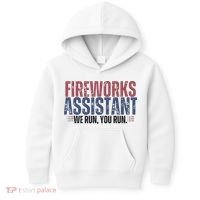Funny 4th Of July Fireworks Assistant We Run You Run Kids Hoodie thumb 0