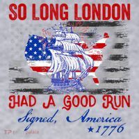 Funny 4th Of July So Long London Had A Good Run Women's Sweatshirt thumb 2