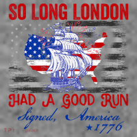 Funny 4th Of July So Long London Had A Good Run Toddler Hoodie thumb 2