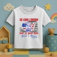 Funny 4th Of July So Long London Had A Good Run Toddler T-Shirt thumb 3