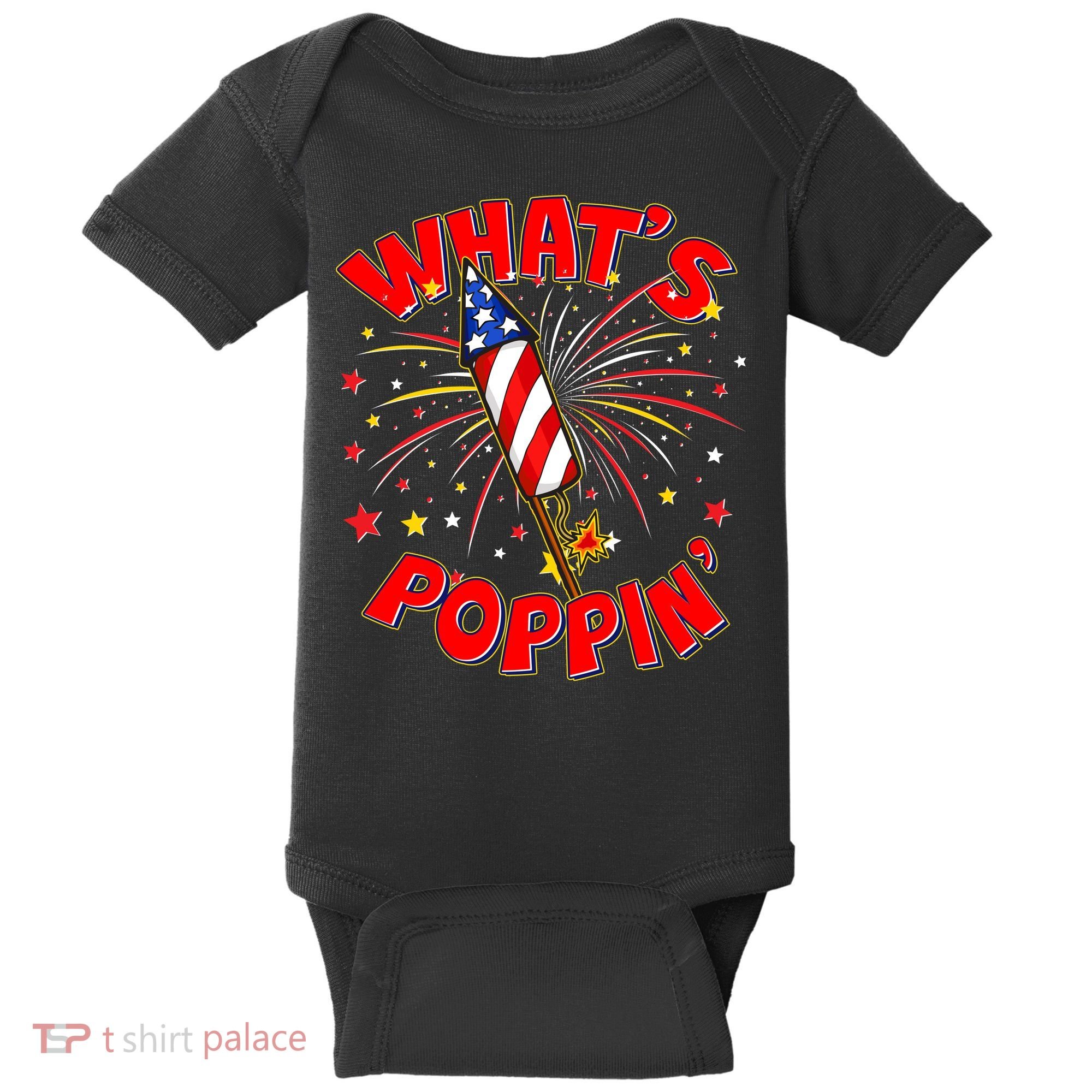 Funny 4th Of July What's Poppin Fireworks Rocket Baby Bodysuit