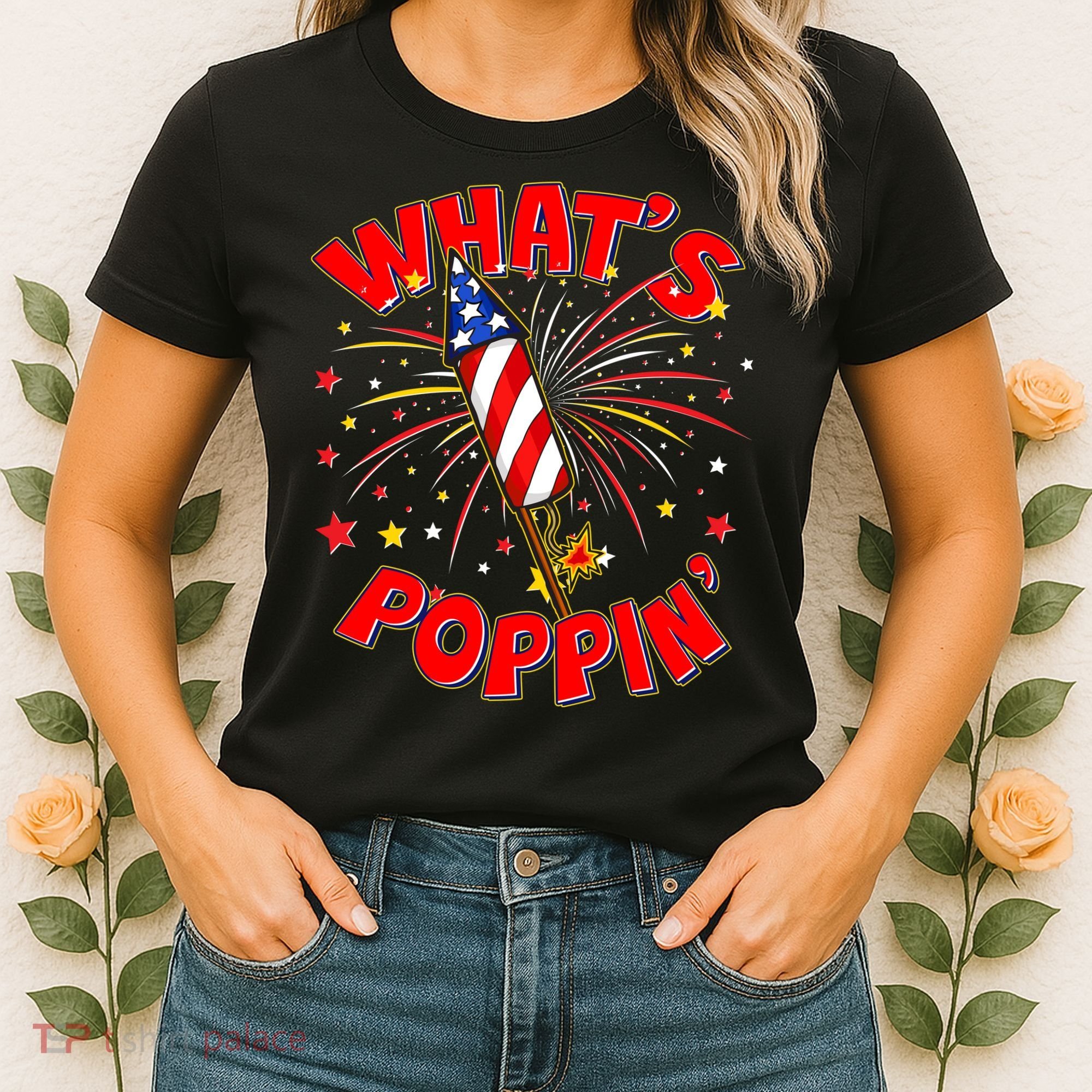 Funny 4th Of July What's Poppin Fireworks Rocket Women's T-Shirt
