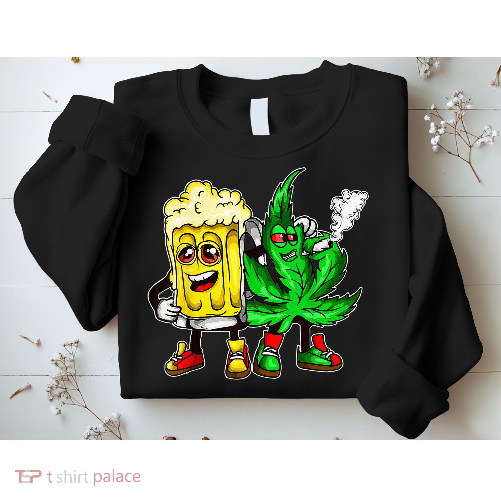 Funny 420 Pot Leaf Marijuana Bong Beer Drunk Weed Cannabis Sweatshirt