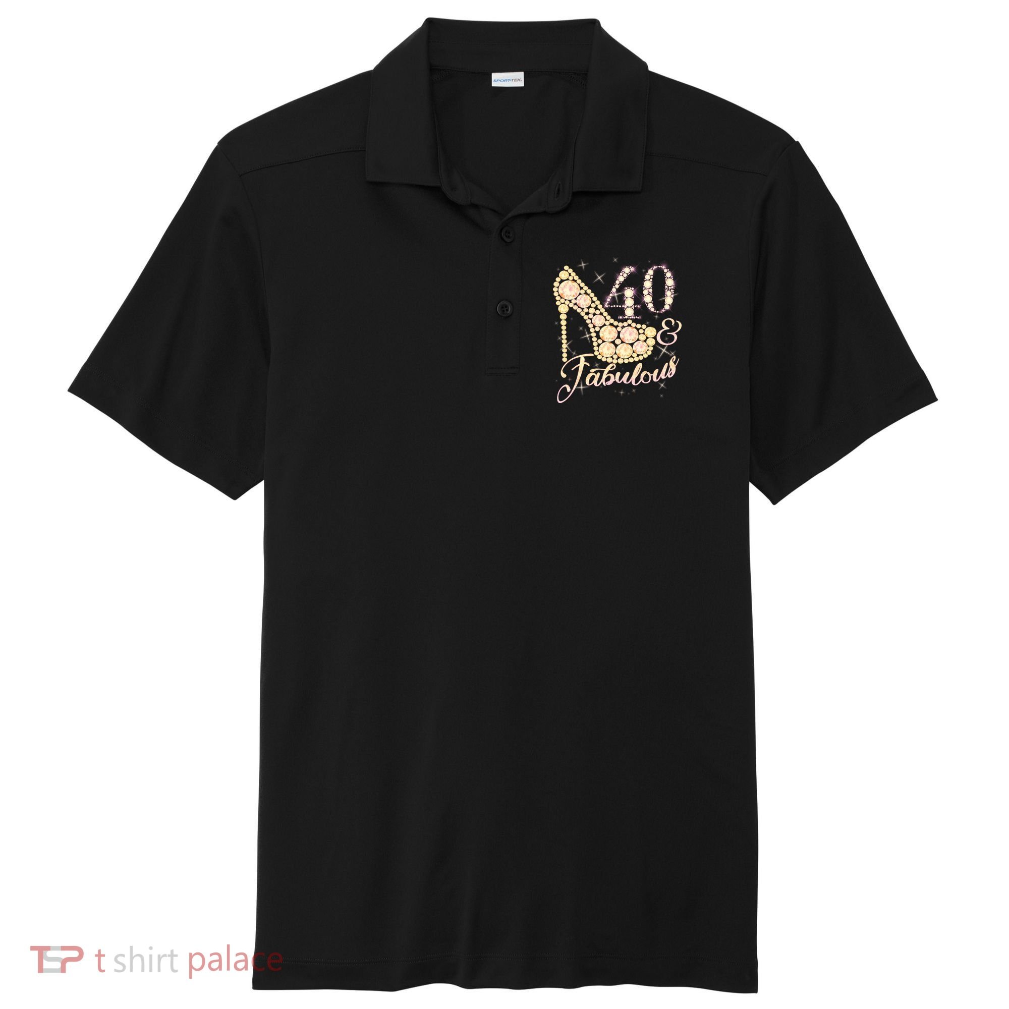 Fabulous & 40 Sparkly Heel 40th Birthday Sport-Tek Posi-UV Pro Polo