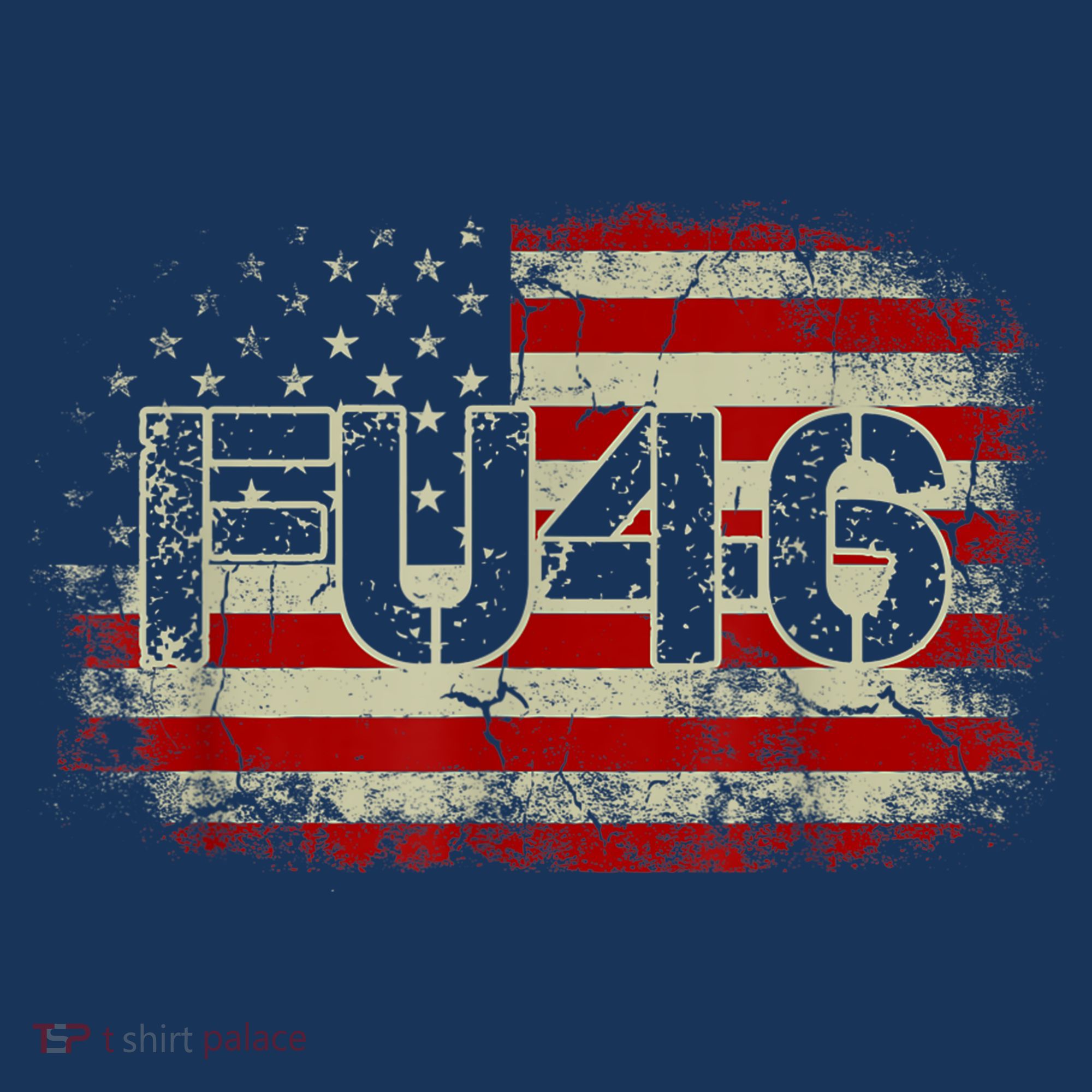 FU 46 Vintage Old American Flag Funny Biden Patriots FU46 T-Shirt