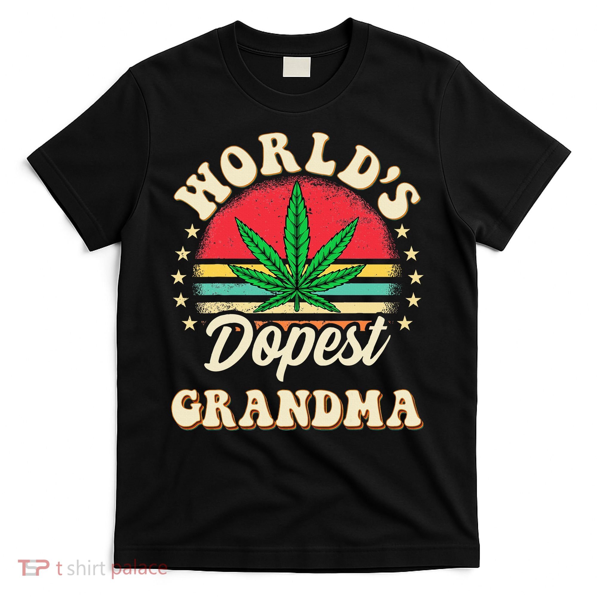 Funny 420 Weed Pot Vintage Matching Worlds Dopest Grandma T-Shirt