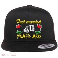 Funny 40th Wedding Anniversary Just Married 40 Years Ago Flat Bill Trucker Hat thumb 0