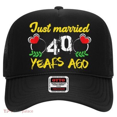 Funny 40th Wedding Anniversary Just Married 40 Years Ago Hat