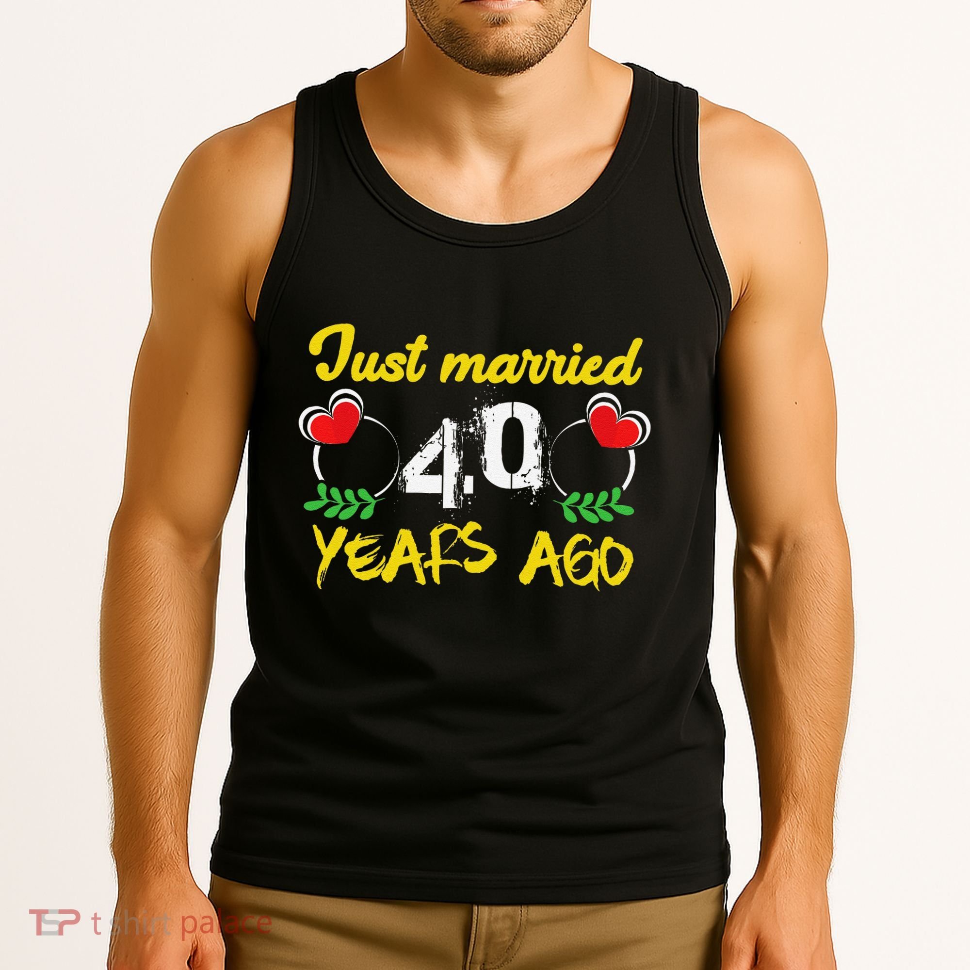 Funny 40th Wedding Anniversary Just Married 40 Years Ago Tank Top