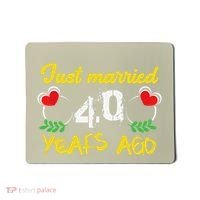 Funny 40th Wedding Anniversary Just Married 40 Years Ago Mousepad thumb 0