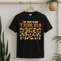 Funny 40 Year Old Taco Lovers Gag Gift, 40th Birthday T-Shirt thumb 2