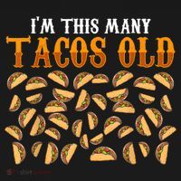 Funny 40 Year Old Taco Lovers Gag Gift, 40th Birthday Tank Top thumb 6