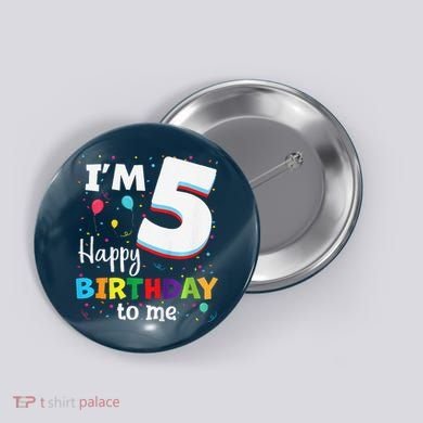 Five 5yr 5th Birthday Happy Birthday 5 Years Old Button