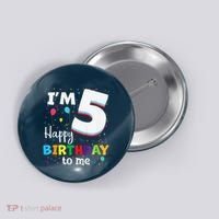 Five 5yr 5th Birthday Happy Birthday 5 Years Old Button thumb 0