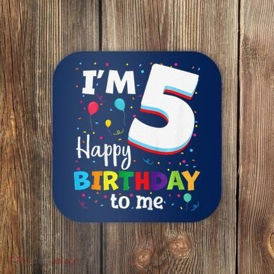 Five 5yr 5th Birthday Happy Birthday 5 Years Old Coaster