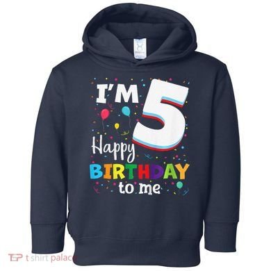 Five 5yr 5th Birthday Happy Birthday 5 Years Old Toddler Hoodie