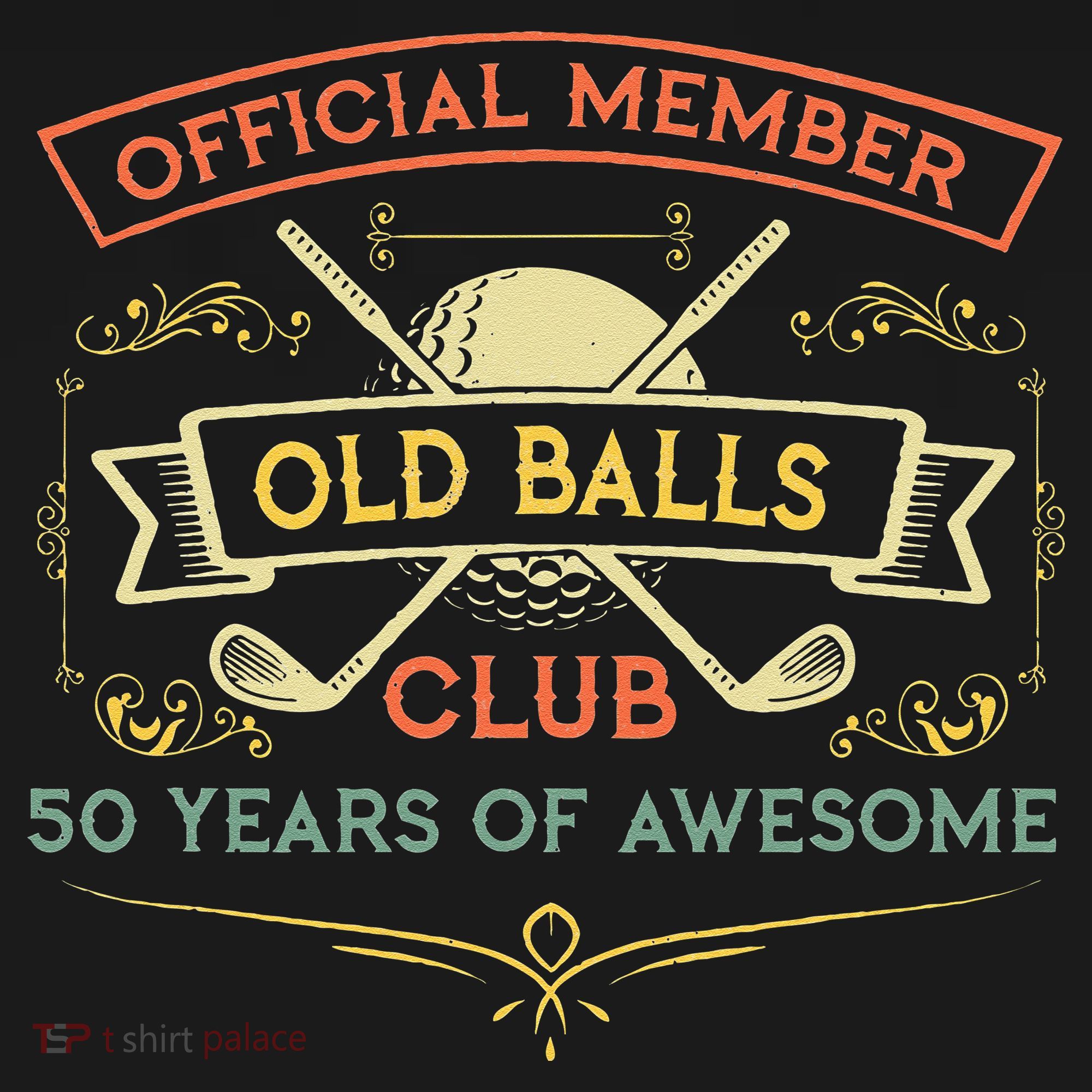 Funny 50th Birthday Old Balls Club 50 Year Old Golfer T-Shirt