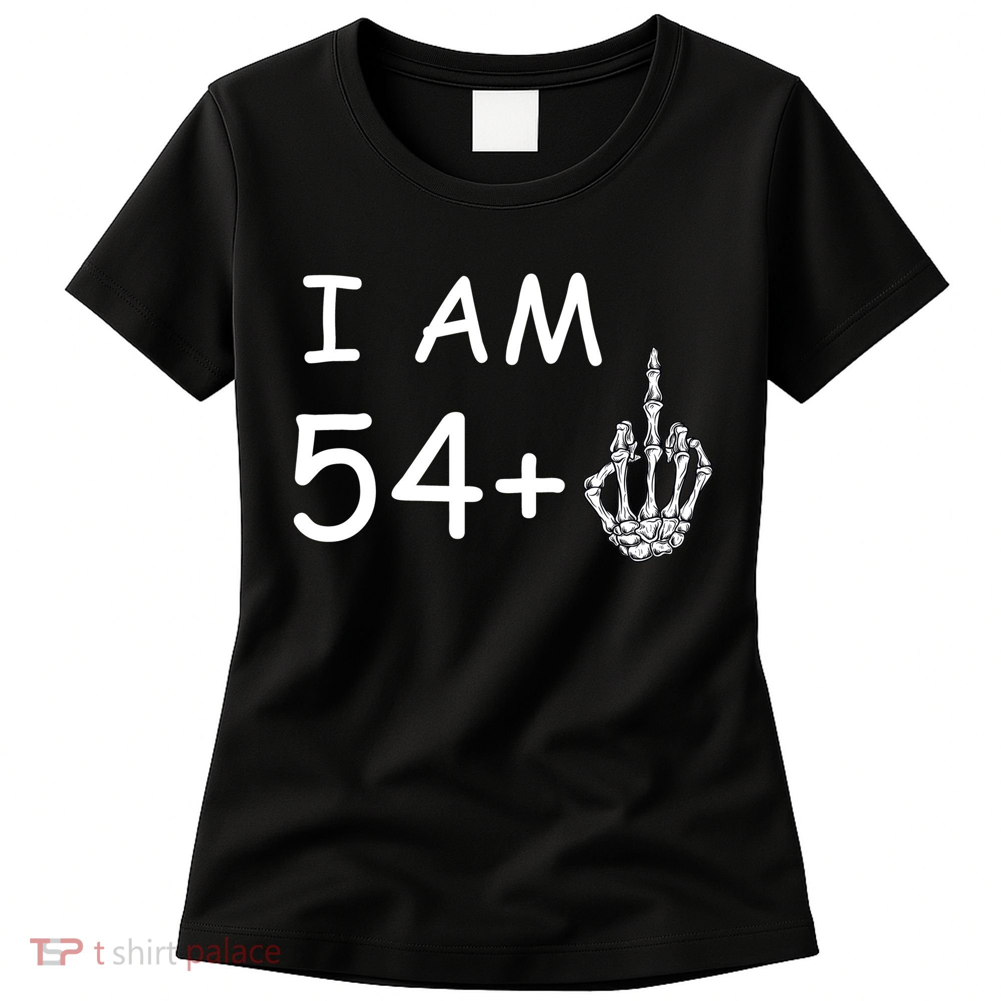 Funny 55th Birthday Women's T-Shirt