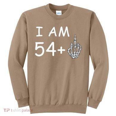 Funny 55th Birthday Sweatshirt