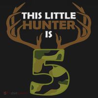 Funny 5th Birthday 5 Year Old Deer Hunter Gift For Kids T-Shirt thumb 4