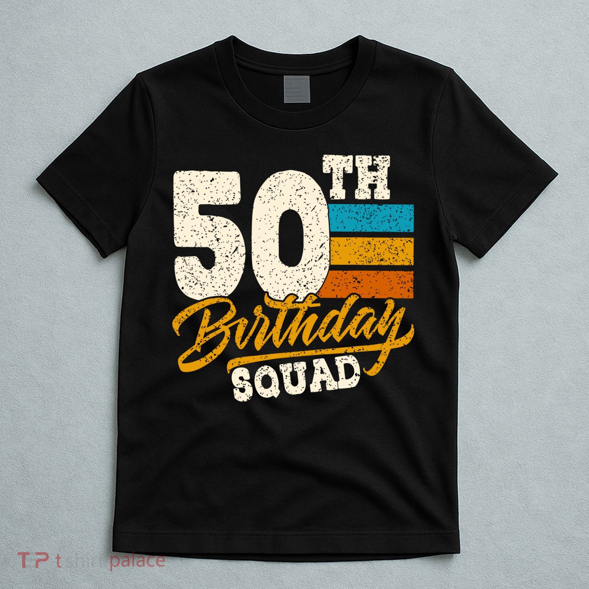 Funny 50th Birthday Squad Group Vintage Retro T-Shirt