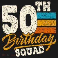 Funny 50th Birthday Squad Group Vintage Retro T-Shirt thumb 7