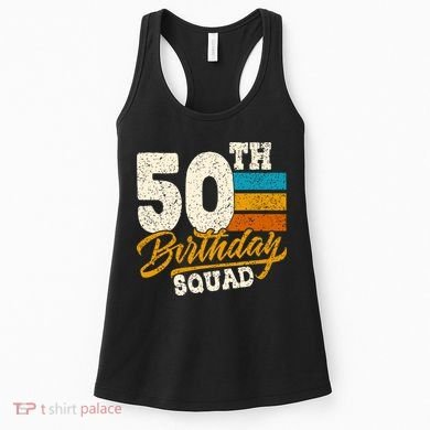 Funny 50th Birthday Squad Group Vintage Retro Women's Tank Top