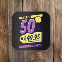 Funny 50th Birthday Plus Tax Coaster thumb 0