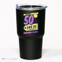 Funny 50th Birthday Plus Tax Tumbler thumb 0