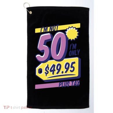Funny 50th Birthday Plus Tax Golf Towel