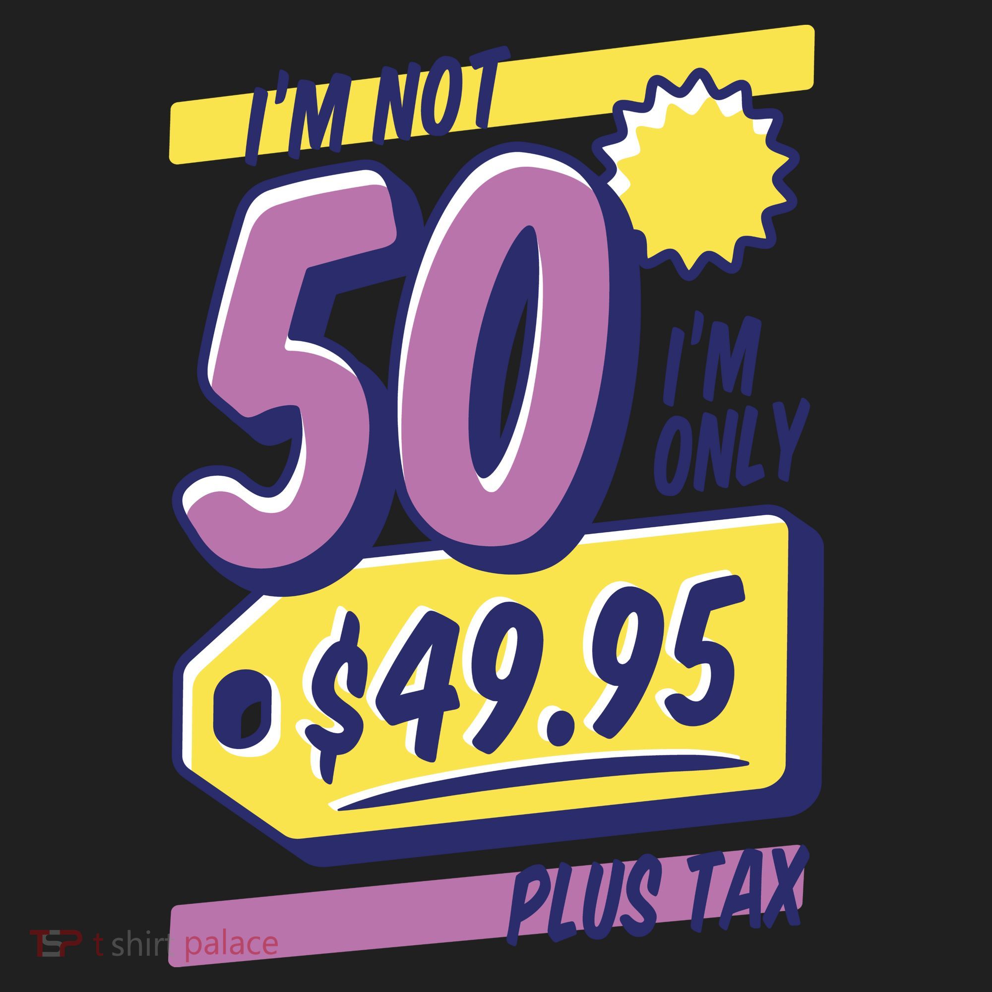 Funny 50th Birthday Plus Tax Golf Towel