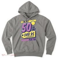 Funny 50th Birthday Plus Tax Hoodie thumb 0