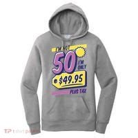 Funny 50th Birthday Plus Tax Women's Hoodie thumb 0