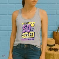 Funny 50th Birthday Plus Tax Women's Tank Top thumb 2