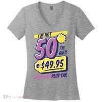 Funny 50th Birthday Plus Tax Women's V-Neck T-Shirt thumb 0
