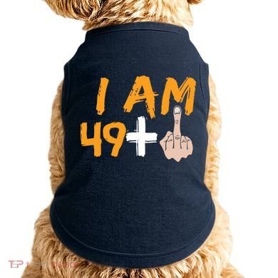 Funny 50th Birthday Gift I Am 49 Plus Middle Finger Doggie Tank