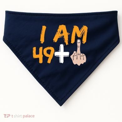 Funny 50th Birthday Gift I Am 49 Plus Middle Finger USA-Made Doggie Bandana