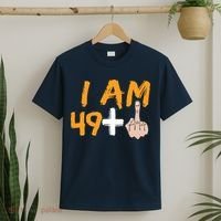 Funny 50th Birthday Gift I Am 49 Plus Middle Finger T-Shirt thumb 2