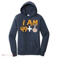 Funny 50th Birthday Gift I Am 49 Plus Middle Finger Women's Hoodie thumb 0