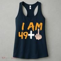 Funny 50th Birthday Gift I Am 49 Plus Middle Finger Women's Tank Top thumb 3