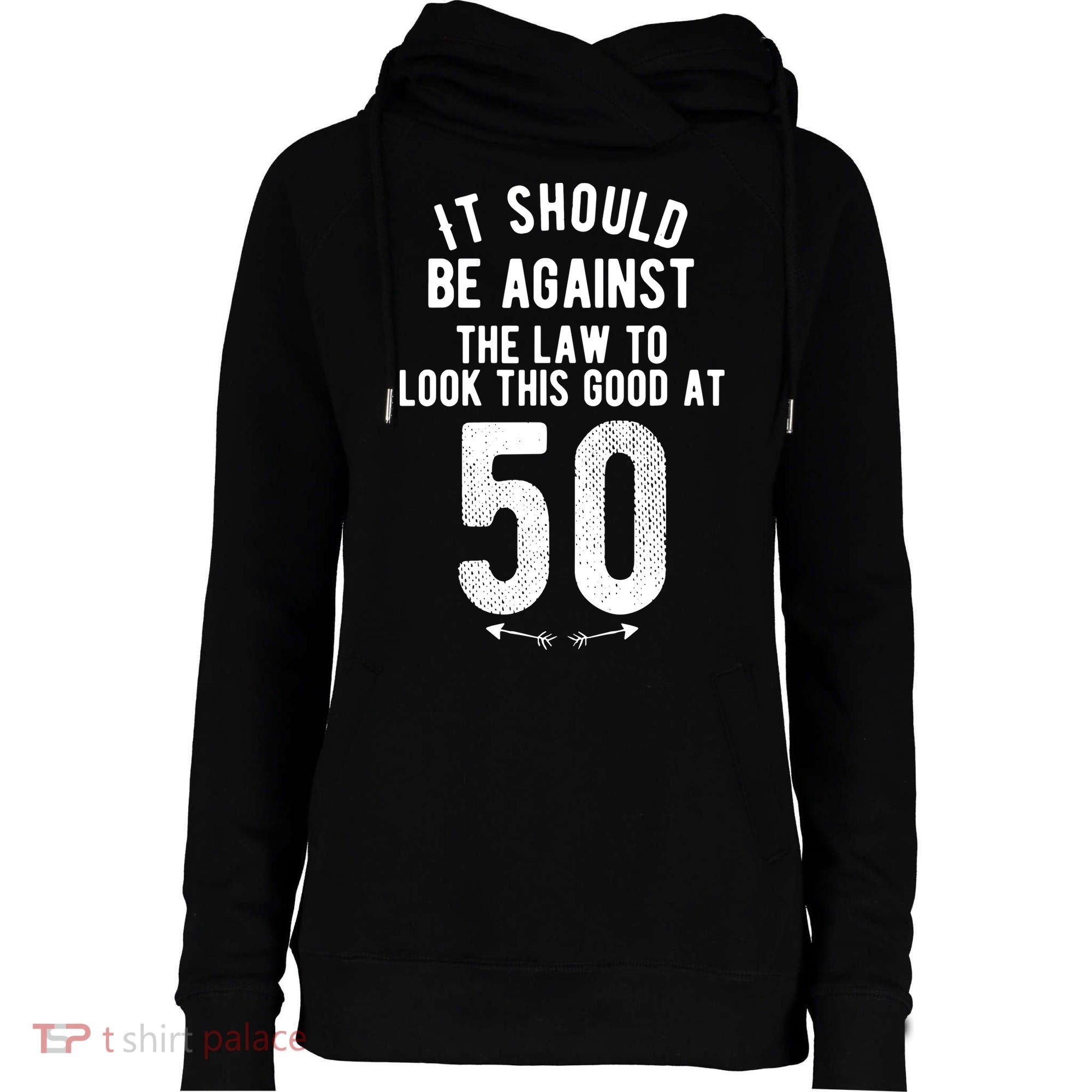 Funny 50th Birthday Gag Gift Idea 50 Year Old Joke Womens Funnel Neck Pullover Hood