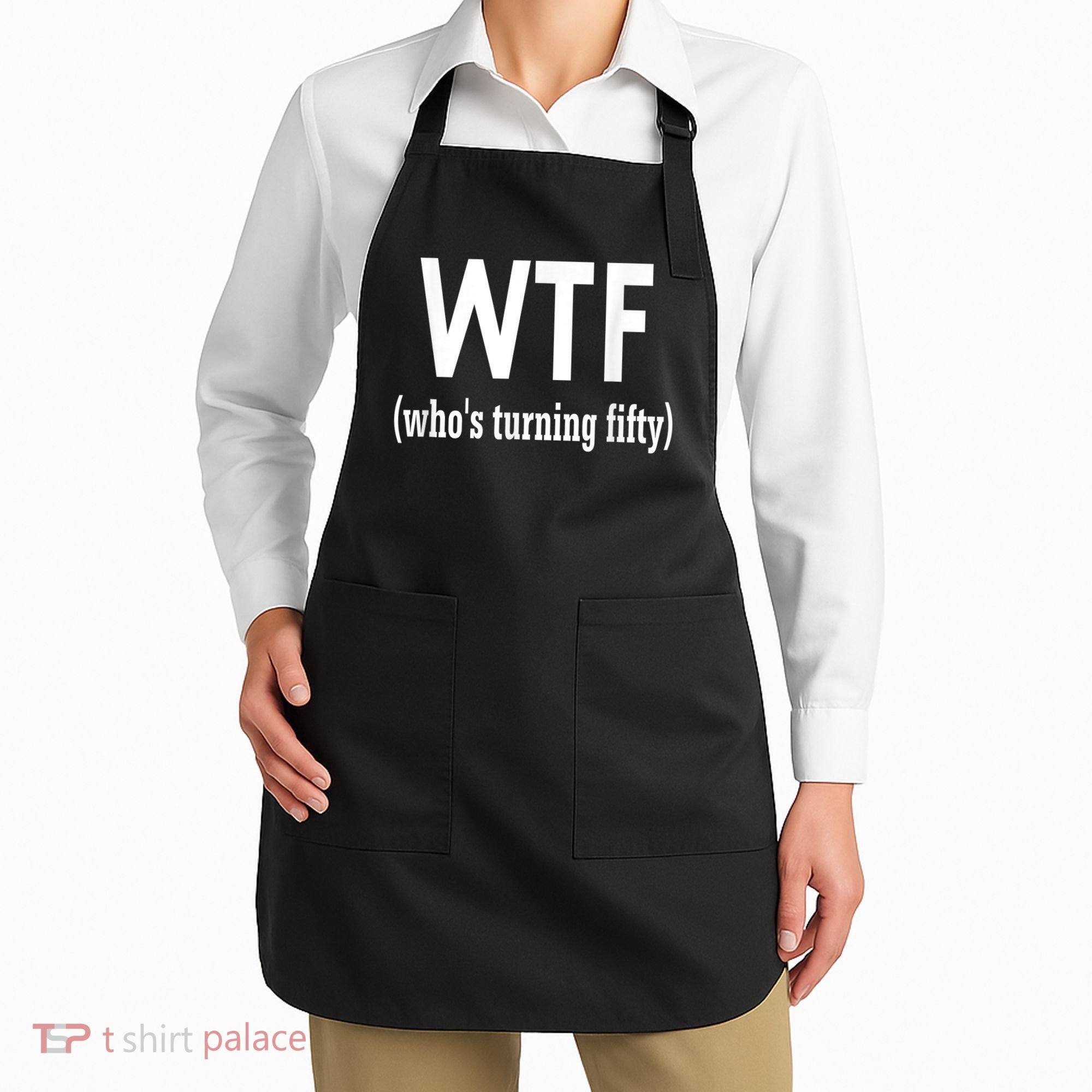 Funny 50th Birthday Gift Who's Turning Fifty Apron