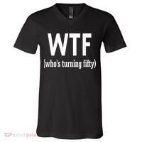 Funny 50th Birthday Gift Who's Turning Fifty V-Neck T-Shirt thumb 0