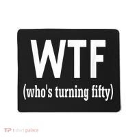 Funny 50th Birthday Gift Who's Turning Fifty Mousepad thumb 0